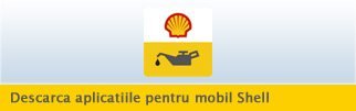 Descarca aplicatiile pentru mobil Shell